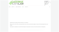 Desktop Screenshot of gatewaycitylaw.com